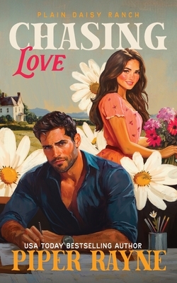 Chasing Love: The Owens (Plain Daisy Ranch Book 5)