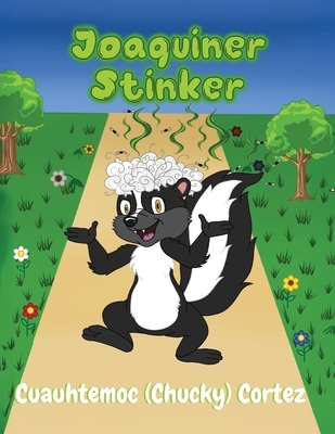 Joaquiner Stinker