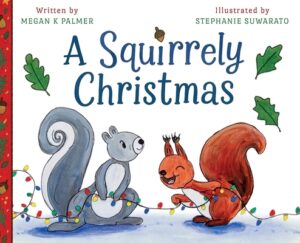 A Squirrely Christmas