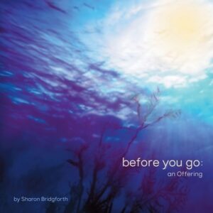 before you go: an Offering