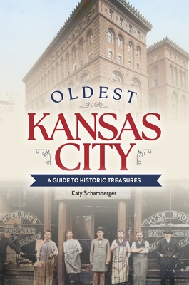 Oldest Kansas City