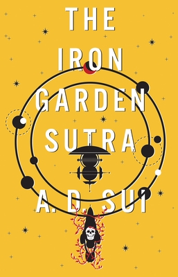 The Iron Garden Sutra