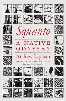 Squanto: A Native Odyssey