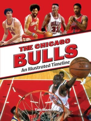 Chicago Bulls: An Illustrated Timeline