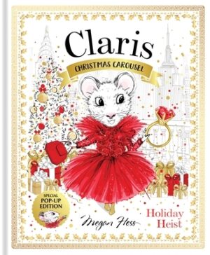 Claris: Christmas Carousel Holiday Heist Special Pop-Up Edition