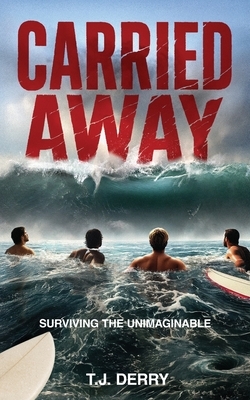 Carried Away