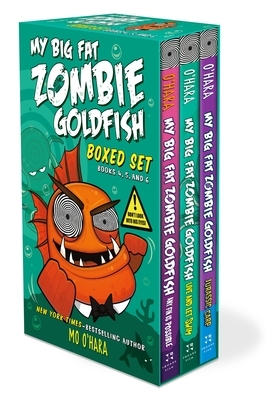 My Big Fat Zombie Goldfish Boxed Set: (Any Fin Is Possible; Live and Let Swim; Jurassic Carp)
