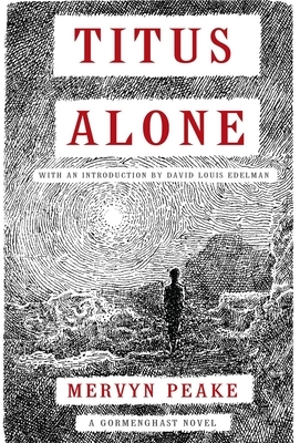 Titus Alone: Volume 3
