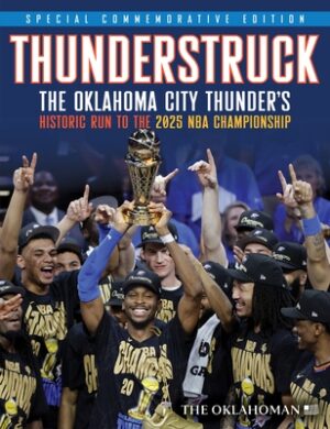 Thunderstruck: The Oklahoma City Thunder's Historic Run to the 2025 NBA Championship