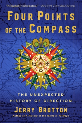 Four Points of the Compass: The Unexpected History of Direction