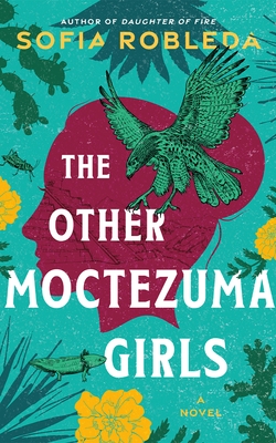 The Other Moctezuma Girls