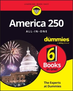 America 250 All-In-One for Dummies