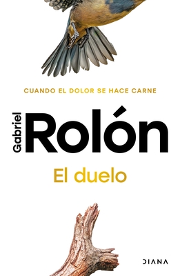 El Duelo: Cuando El Dolor Se Hace Carne. Nueva Edici?n / The Grief