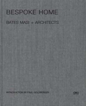 Bespoke Home: Bates Masi Architects