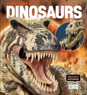Discover: Dinosaurs (Ready Activated: A Readyland Alexa Interactive Book): Books You Can Talk to with Amazon Alexa and Echo by Readyland