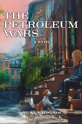 The Petroleum Wars