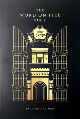 The Word on Fire Bible: Exile and Return Volume 5