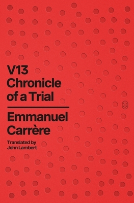 V13: Chronicle of a Trial