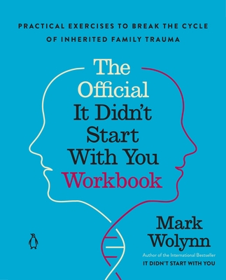 The Official It Didn't Start with You Workbook: The Companion to the Worldwide Bestseller