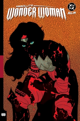 Absolute Wonder Woman Vol. 2: As My Mothers Made Me