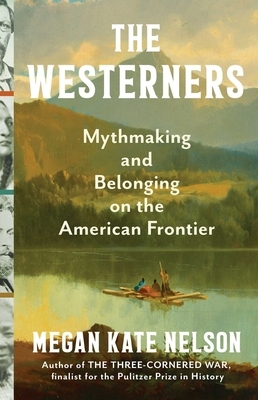 The Westerners: Mythmaking and Belonging on the American Frontier