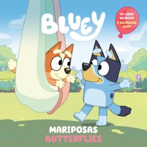 Bluey: Butterflies/Mariposas (Bilingual English-Spanish Edition)