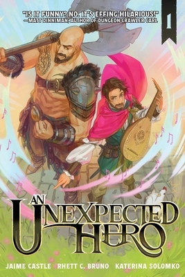 An Unexpected Hero (Light Novel) Vol. 1