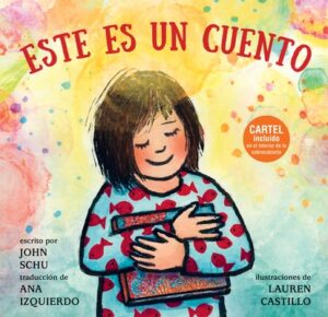 Este Es Un Cuento: (Una Celebraci?n de Los Libros, La Imaginaci?n Y La Experiencia En La Biblioteca Para Ni?os de 4 a 8 A?os)