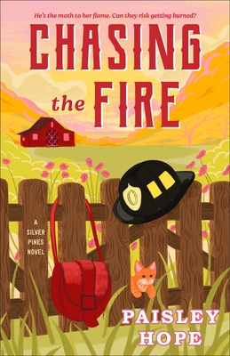Chasing the Fire: A Silver Pines Novel