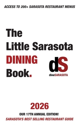 The Little Sarasota Dining Book 2026