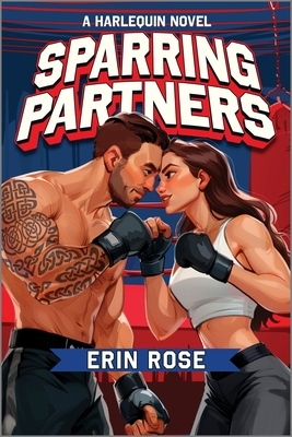 Sparring Partners: A Spicy Enemies to Lovers Mma Sports Romance