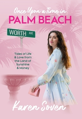 Once Upon A Time In Palm Beach