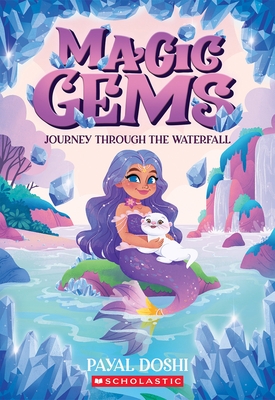 Journey Through the Waterfall (Magic Gems #1)