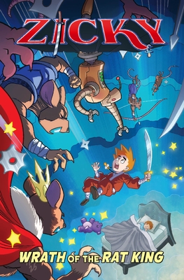Zicky: Wrath of the Rat King Volume 1
