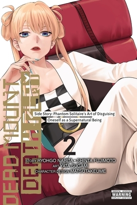 Dead Mount Death Play Side Story: Phantom Solitaire's Art of Disguising Oneself as a Supernatural Being, Vol. 2: Volume 2