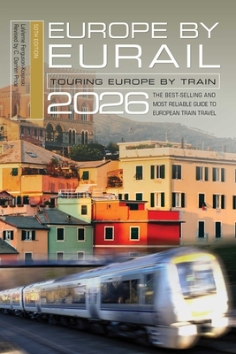 Europe by Eurail 2026: Touring Europe by Train