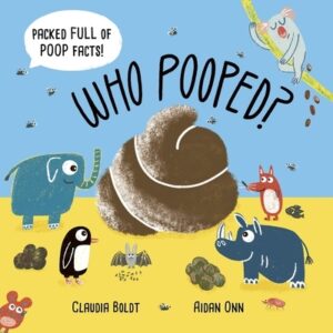 Who Pooped?: Who Pooped?