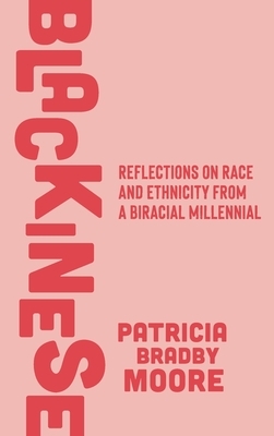 Blackinese: Reflections on Race and Ethnicity from a Biracial Millennial