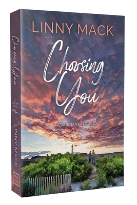 Choosing You: A Later in Life, Second Chance Romance