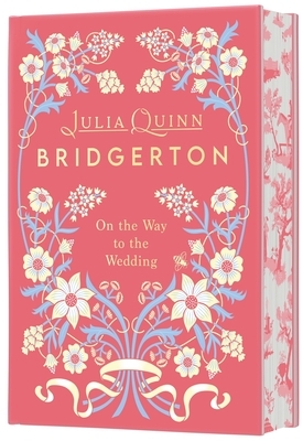 On the Way to the Wedding Deluxe Collector's Edition: Bridgerton