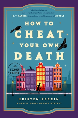 How to Cheat Your Own Death