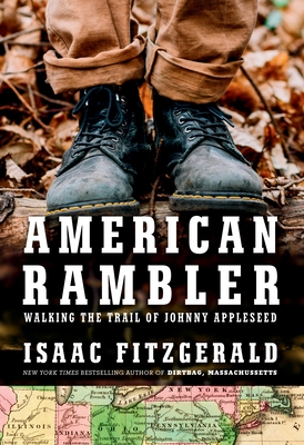 American Rambler: Walking the Trail of Johnny Appleseed