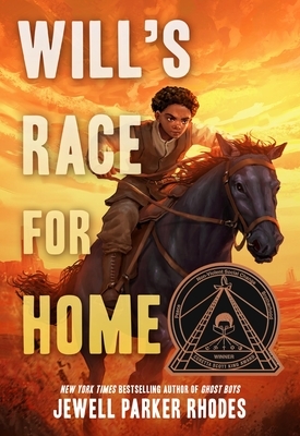 Will's Race for Home (Coretta Scott King Author Award Winner)
