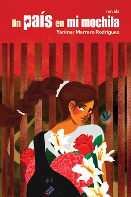 Un Pa?s En Mi Mochila