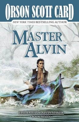Master Alvin: The Tales of Alvin Maker, Book Seven