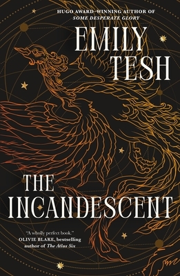 The Incandescent