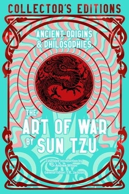 The Art of War: Ancient Origins & Philosophies