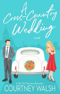 A Cross-Country Wedding