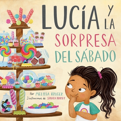 Luc?a Y La Sorpresa del S?bado