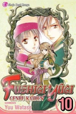 Fushigi Y?gi: Genbu Kaiden, Vol. 10